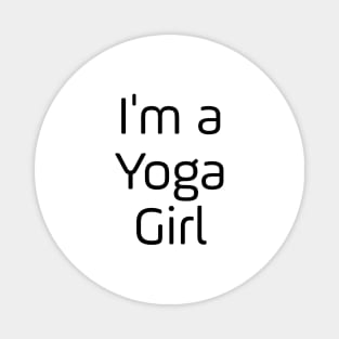 I'm A Yoga Girl Magnet